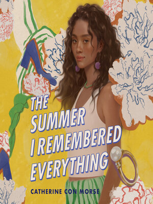 The Summer I Remembered Everything - Audiobook